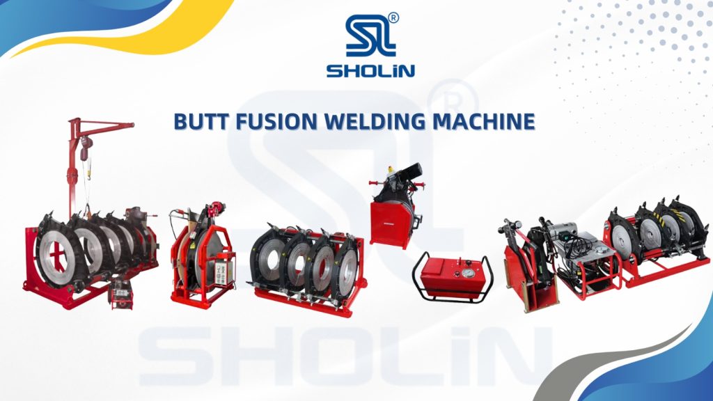 Butt Fusion Welding Machine Sholin